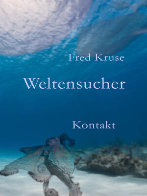 cover image of Weltensucher--Kontakt (Band 3)